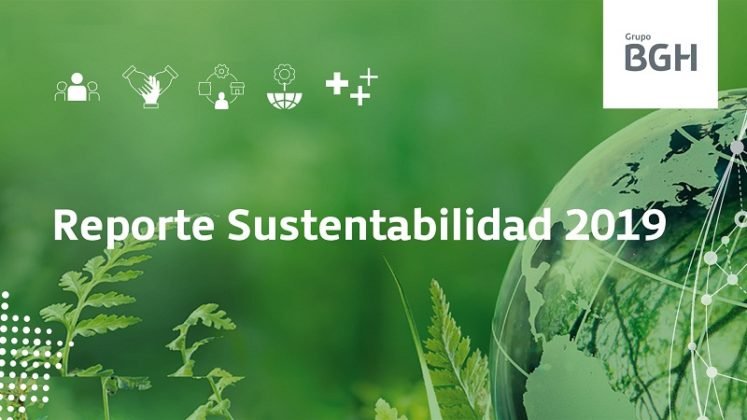 BGH Publica Su Primer Reporte De Sustentabilidad - Visión Sustentable